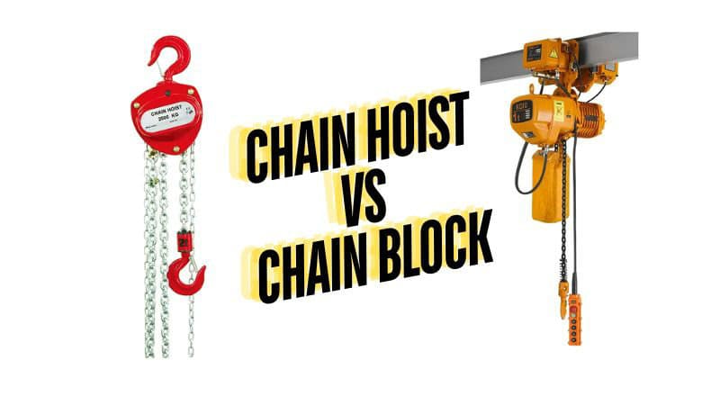 Image comparing a manual chain hoist (left) and an electric chain block (right) with text: "CHAIN HOIST VS CHAIN BLOCK - THE DIFFERENCE.